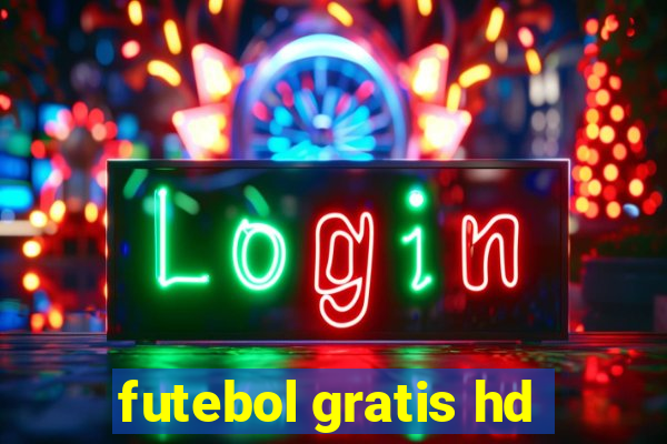 futebol gratis hd